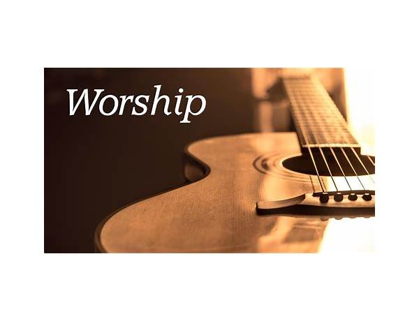 Worship, musical term