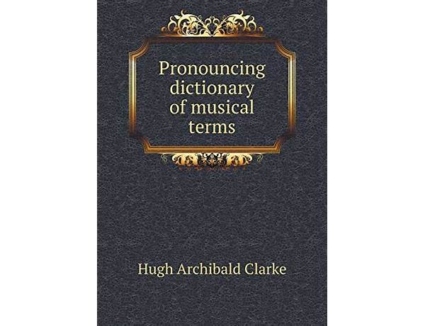 Written: A. Clarke, musical term