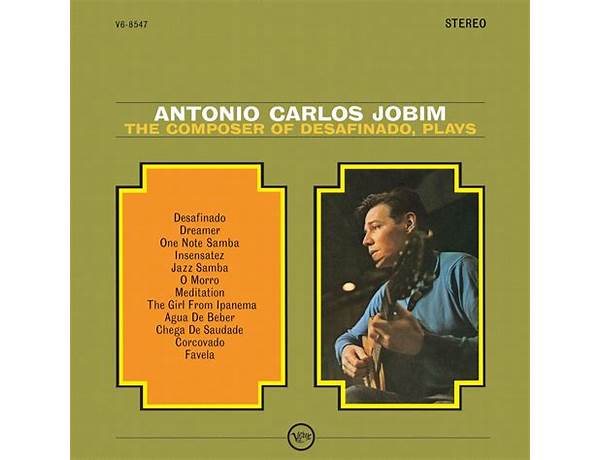 Written: Antônio Carlos Jobim, musical term