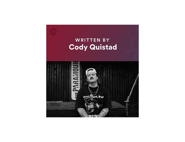 Written: Cody Quistad, musical term