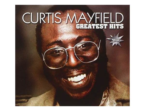 Written: Curtis Mayfield, musical term