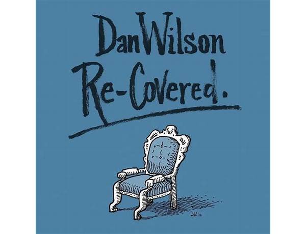 Written: Dan Wilson, musical term