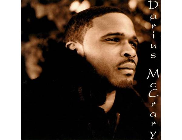 Written: Darius McCray, musical term