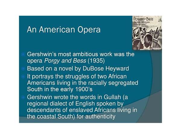 Written: DuBose Heyward, musical term