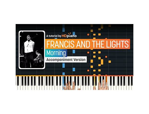 Written: Francis And The Lights, musical term