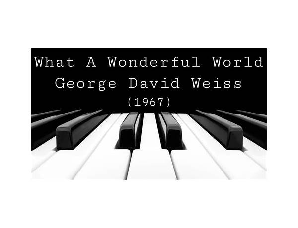 Written: George David Weiss, musical term