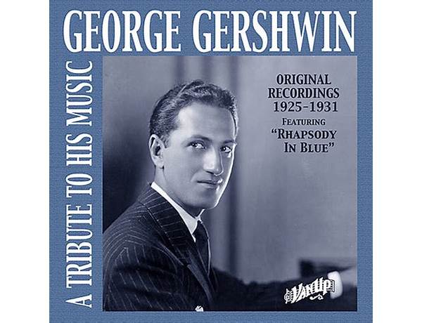 Written: George Gershwin, musical term