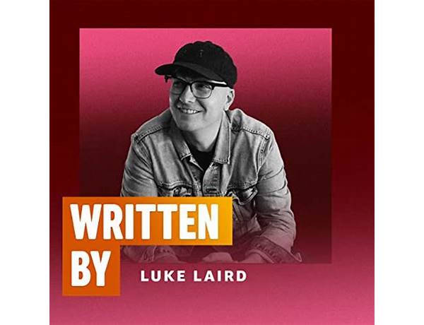 Written: Luke Laird, musical term