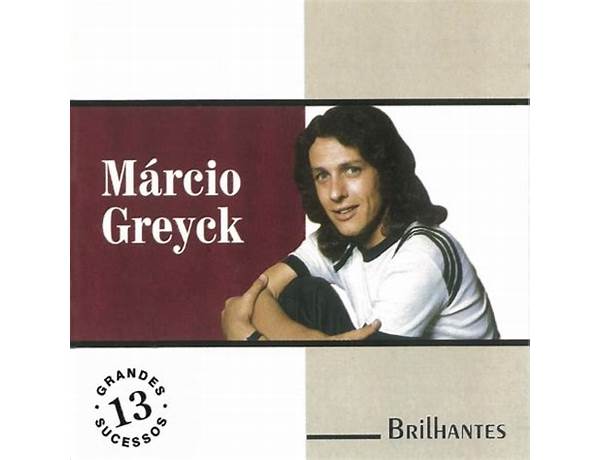 Written: Márcio Greyck, musical term