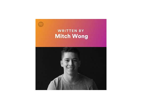 Written: Mitch Wong, musical term
