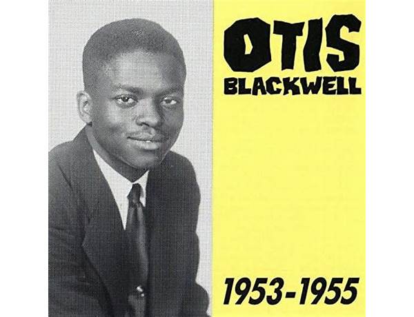 Written: Otis Blackwell, musical term