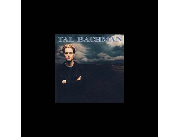 Written: Tal Bachman, musical term