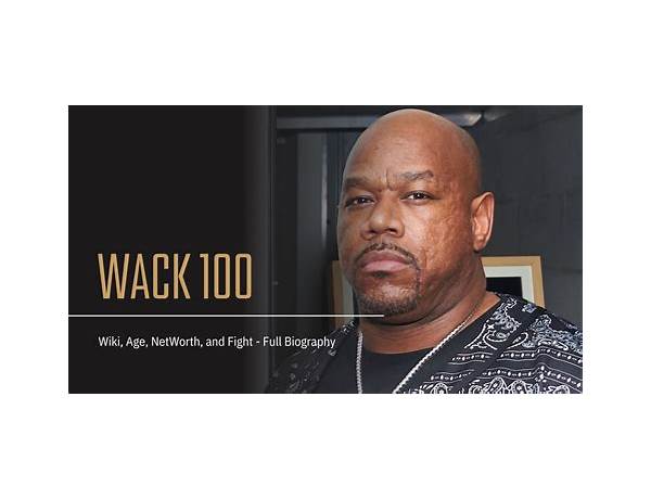 Written: Wack 100, musical term