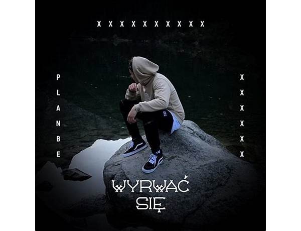 Wyrwać się pl Lyrics [Alien]