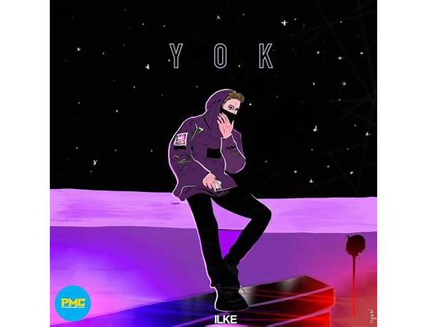 YOK tr Lyrics [ILKE]