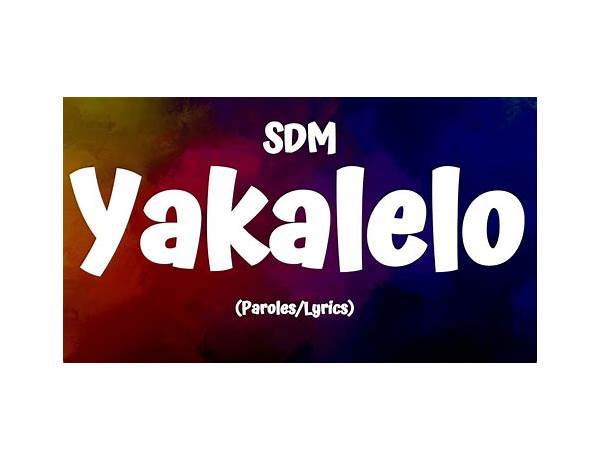 Yakalelo fr Lyrics [Jvck world]