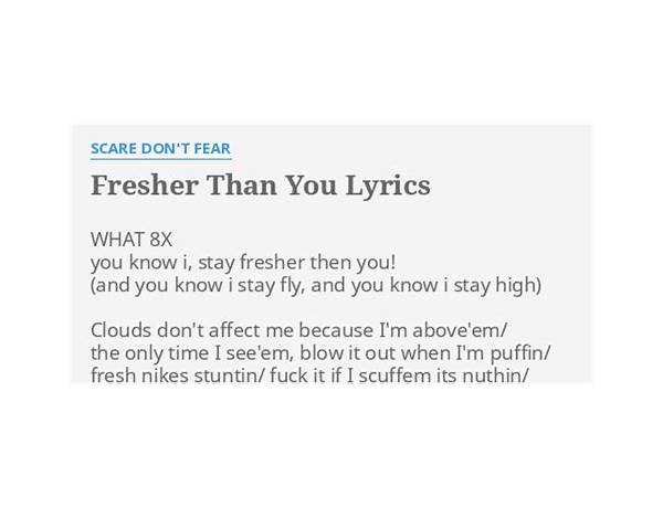 You Ain\'t Fresher Than Me en Lyrics [Michael Boddy]