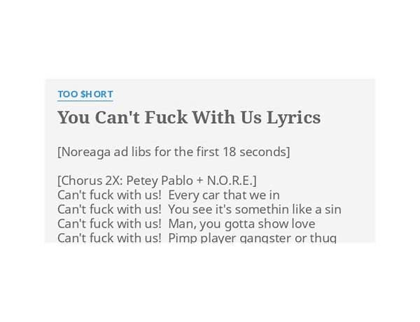 You Can\'t Fuck With Us en Lyrics [Too $hort]