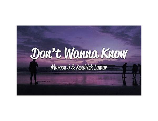 You Don\'t Wanna Know en Lyrics [Kadant]