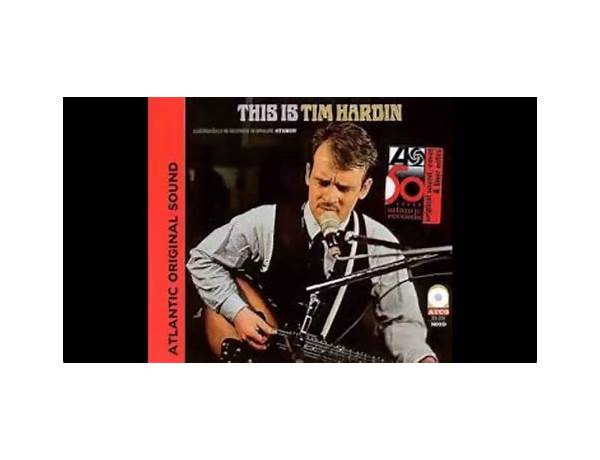 You Got to Have More Than One Woman en Lyrics [Tim Hardin]