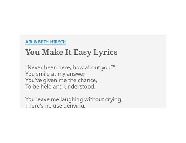 You Make It Easy en Lyrics [Beth Hirsch]