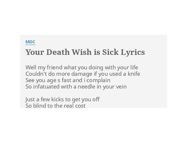 Your Death Wish Is Sick en Lyrics [MDC]