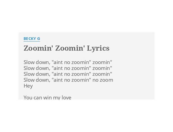 Zoomin\' Zoomin\' en Lyrics [Becky G.]