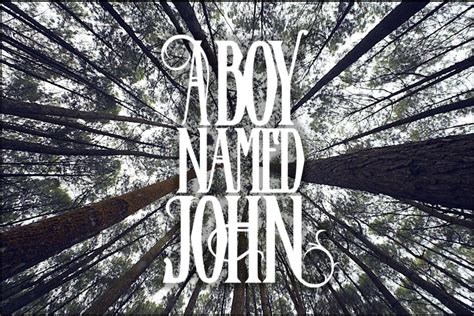 A Boy Named John