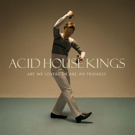 Acid House Kings