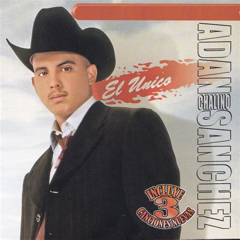 Adan Chalino Sanchez