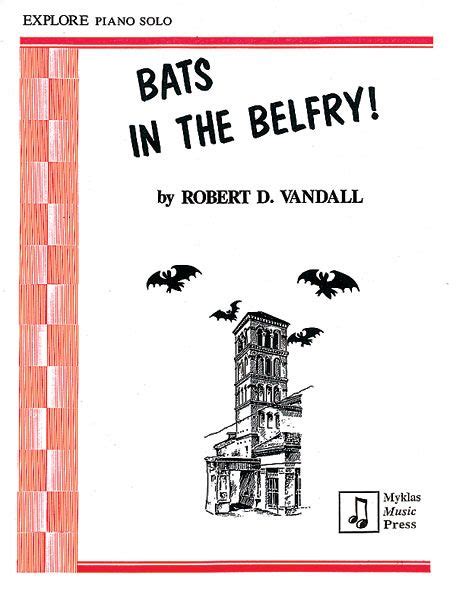 Bats In The Belfry