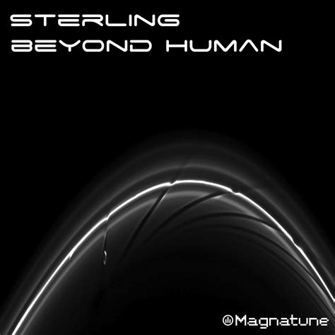 Beyond Human