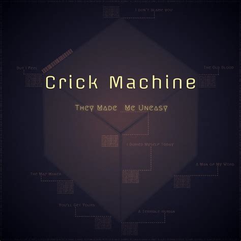 Crick Machine