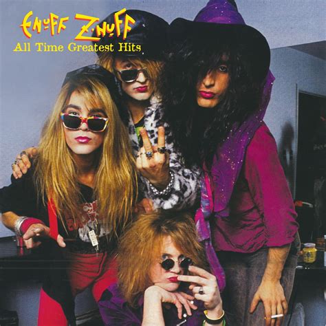 Enuff Z’Nuff