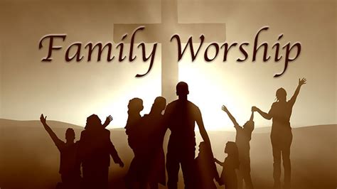 Family Church Worship