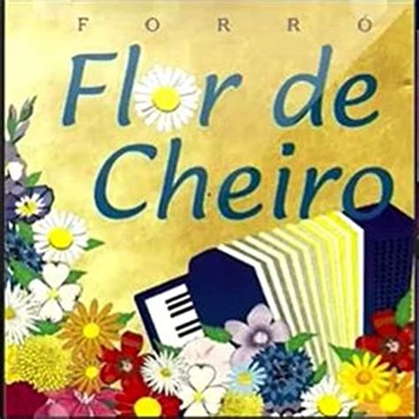 Flor de Cheiro