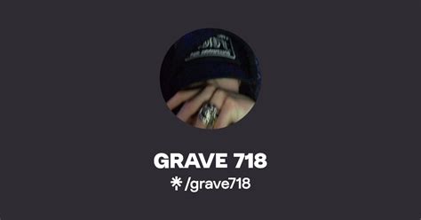 GRAVE 718