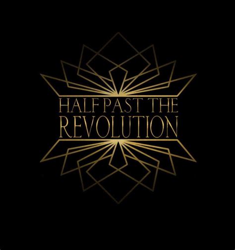 Half Past The Revolution