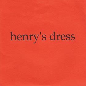 Henry’s Dress