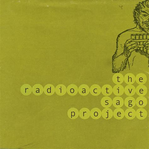 Radioactive Sago Project