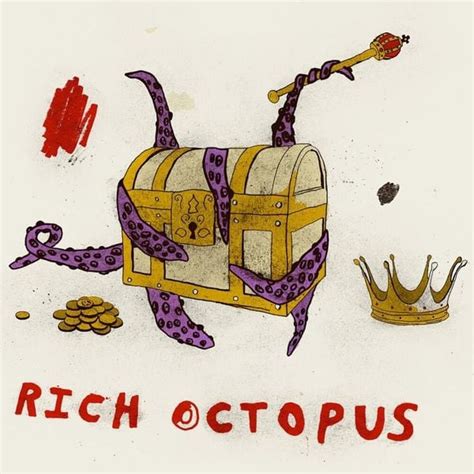 Rich Octopus