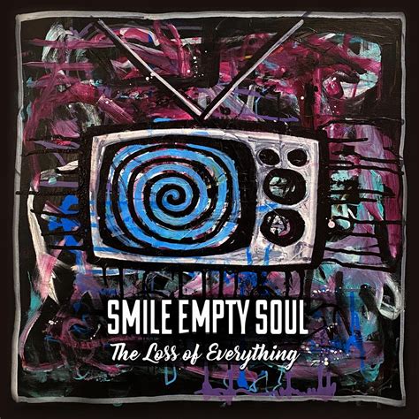 Smile Empty Soul