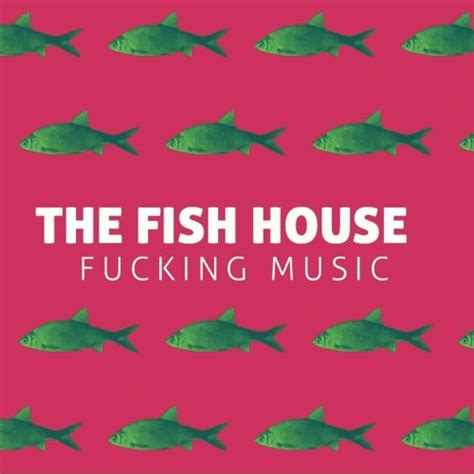 The Fish House