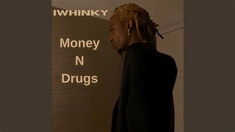 ​money n drugs lyrics credits, cast, crew of song