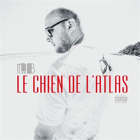 02 - LE CHIEN DE L'ATLAS lyrics credits, cast, crew of song