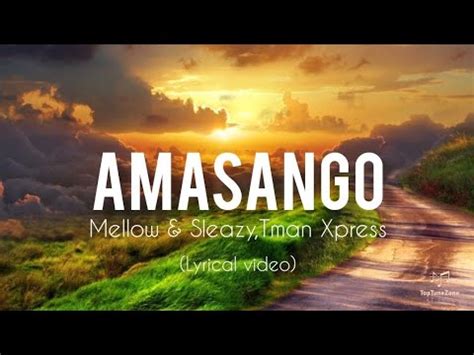 Amasango lyrics credits, cast, crew of song