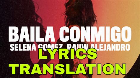 Baila Conmigo lyrics credits, cast, crew of song