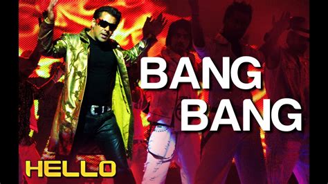 Bang Bang lyrics credits, cast, crew of song