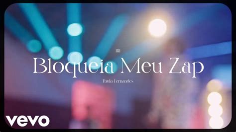 Bloqueia Meu Zap lyrics credits, cast, crew of song
