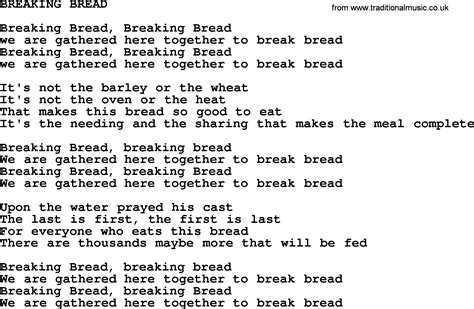 Breaking Bread lyrics credits, cast, crew of song